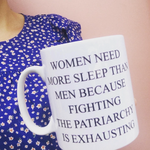 Patriarchy Mug, Feminist Mug, Tea Please Feminist Mug