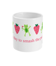 Load image into Gallery viewer, Lovely Day to Smash the Patriarchy Mug