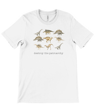 Load image into Gallery viewer, Destroy The Patriarchy Dinosaur Feminist T-shirt